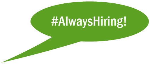 #Always Hiring